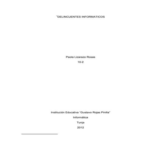 Delincuentes informáticos..102