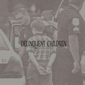 Delinquent children