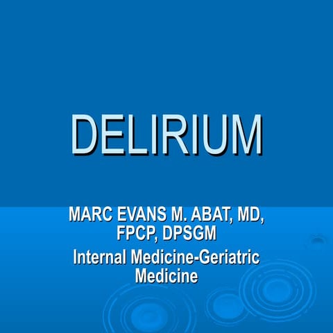 Delirium