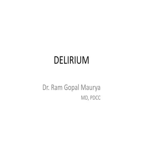 Delirium