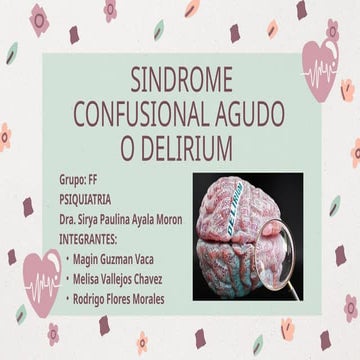 PSIQUIATRIA DELIRIUM SINDROME CONFUSIONAL AGUDO | PPTX