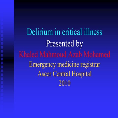 Delirium in critical illness.