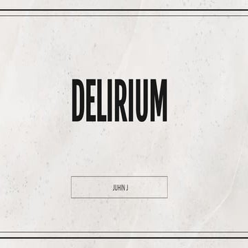 Delirium & Delirum Tremens | Psychiatric Nursing | Juhin J