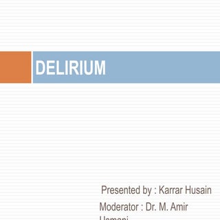 Delirium