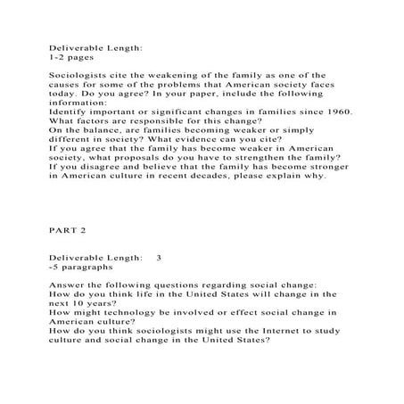 Deliverable Length  1-2 pagesSociologists cite the weakening .docx