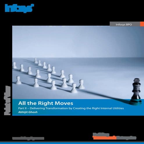 Delivering Transformation by creating the right Internal Utilities