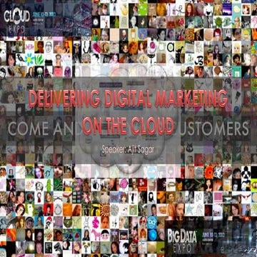 Delivering digital marketing on the cloud   cloud expo 2013, javits center, n...