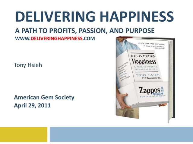 Delivering Happiness - American Gem Society - 4.29.11