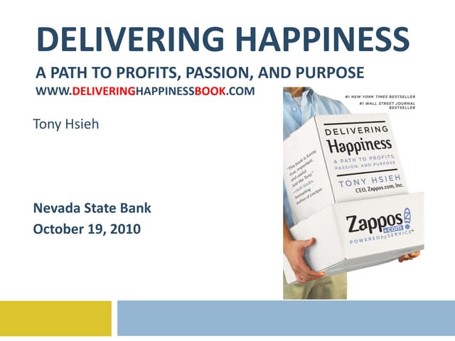 Delivering Happiness - Nevada State Bank 10-19-10