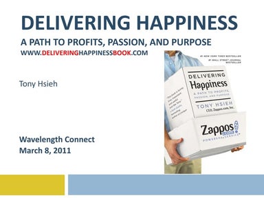 Delivering Happiness - Wavelength Connect - 3.8.11