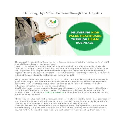 Delivering high value healthcare through lean hospitals