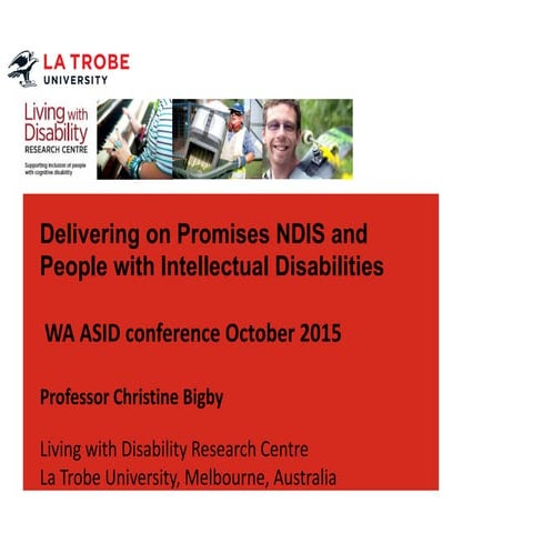 Delivering on promises: NDIS and people with intellectual disabilities Bigby ...