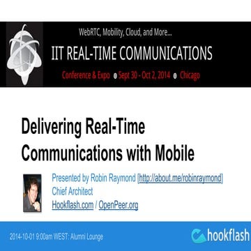 Delivering Real-Time Communications for Mobile 
