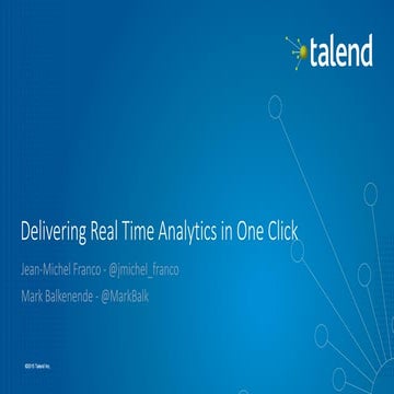 Delivering real time analytics in 1 click