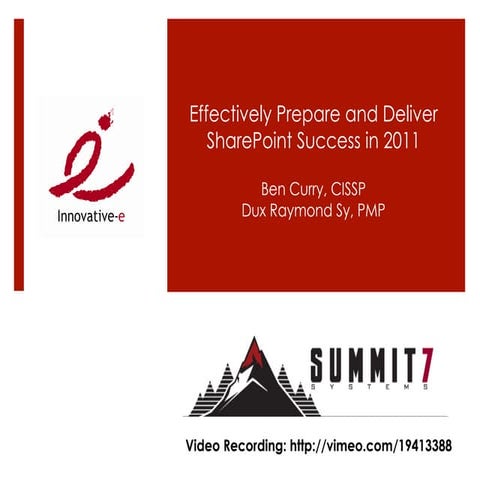 Prepare & Deliver SharePoint Success in 2011