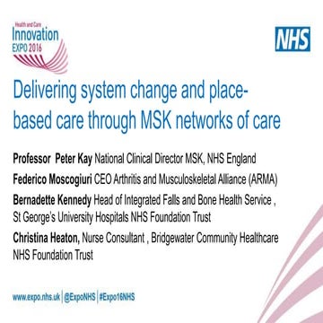 Delivering system change and place based care