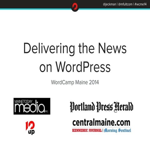 Delivering the News on WordPress