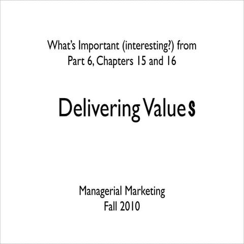 Delivering value