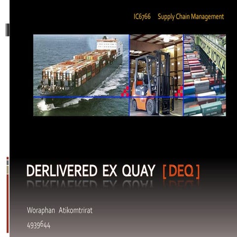Delivery ex Quay (Deq)