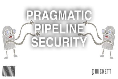 Pragmatic Pipeline Security