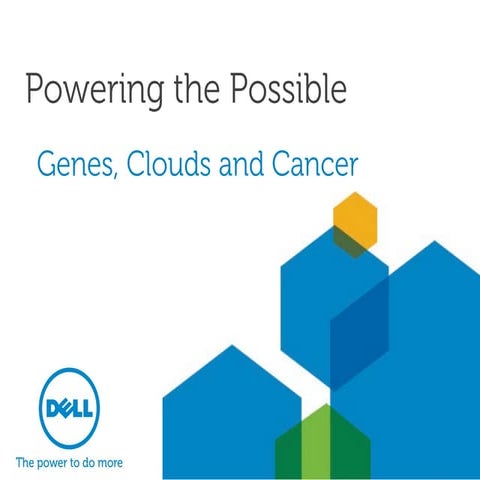 Healthcare Conference 2013 : Genes, Clouds and Cancer - dr. Andrew Litt