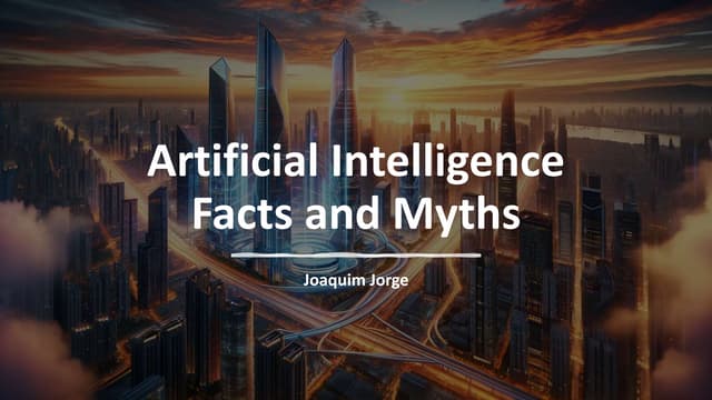 Artificial Intelligence: Facts and Myths