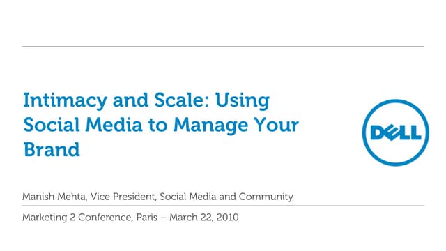 Dell - Intimacy and Scale in Social...