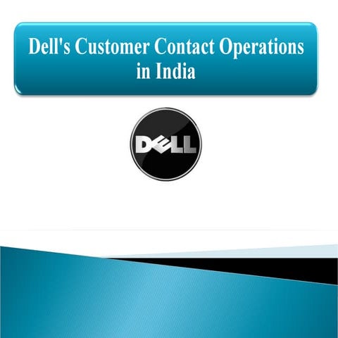Dell'S Customer Contact Centres In India