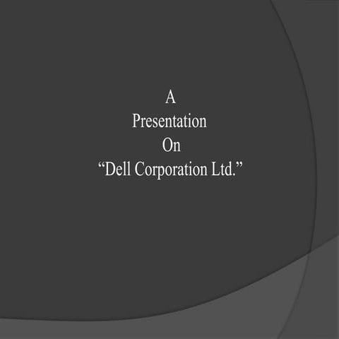 Dell corporation ltd