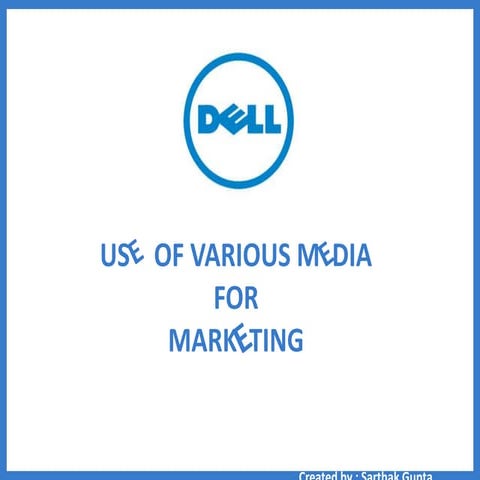 Dell Digital Marketing Strategy