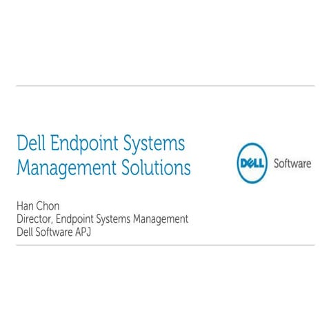 Dell Endpoint Systems Management Solutions