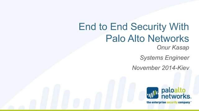 End to End Security With Palo Alto ...