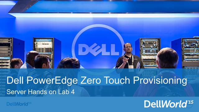Dell PowerEdge Zero Touch Provisioning