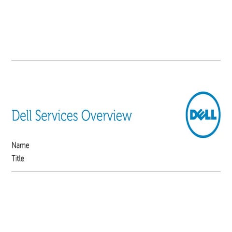Dell services overview_customer_presentation[1]