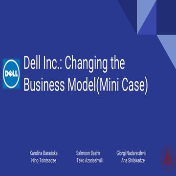 Dell Inc.: Changing The Business Model