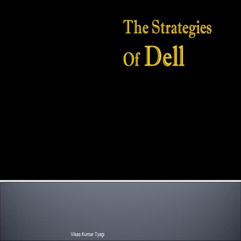 Dell, strategic management,strategy