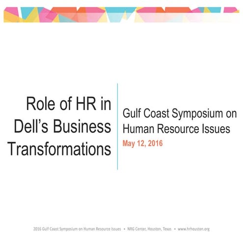 Role of HR in Dell's Business Transformations | PPT