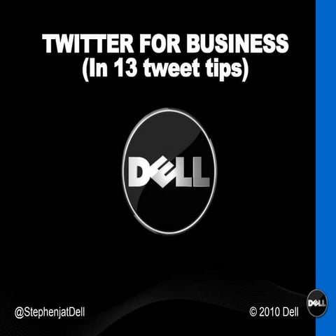 Dell twitter guide and case studies