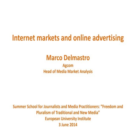 Internet markets and online advertising