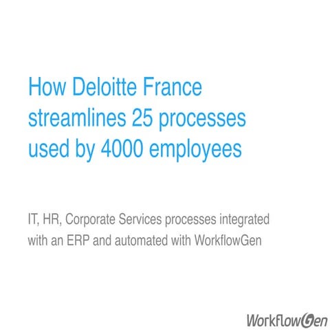 Deloitte BPM case study by WorkflowGen