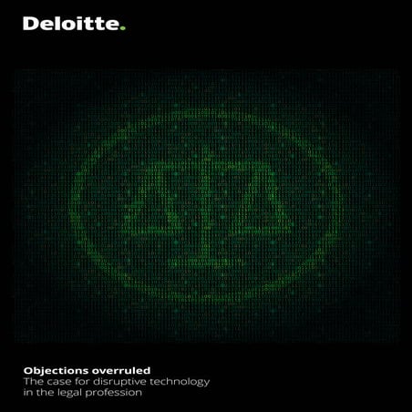 Deloitte the case for disruptive technology in the legal profession 2017 