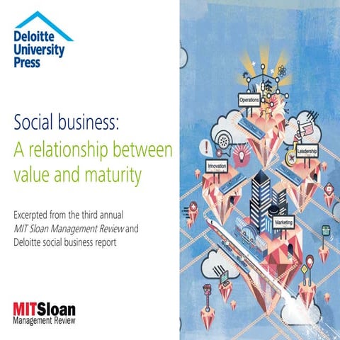 Social business: A relationship between value and maturity