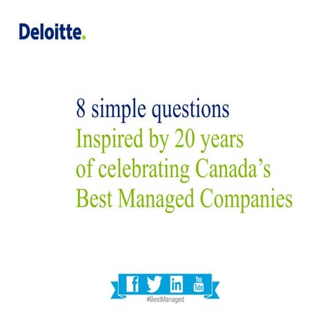 8 simple questions inspired by 20 years of celebrating Canada's Best Managed ...