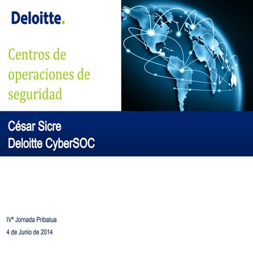 Centros de Operaciones de Seguridad - IV Jornada Pribatua