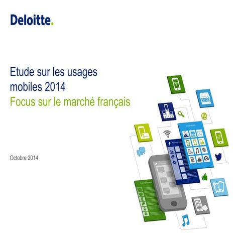 Etude Deloitte sur les usages Mobile des Français en 2014