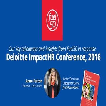 Fuel50's Deloitte ImpactHR key takeaways