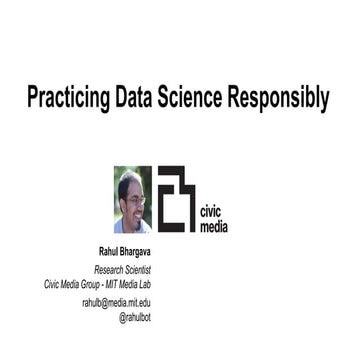Practicing Data Science Responsibly