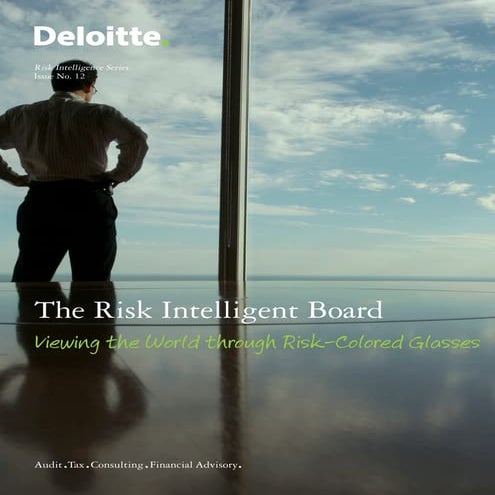 Deloitte   The Risk Intelligent Board   Viewing The World Through Risk Colour...