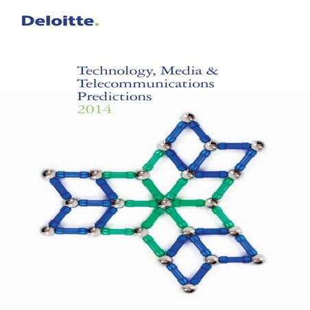Deloitte Technology, Media and Telecommunications Predictions 2014