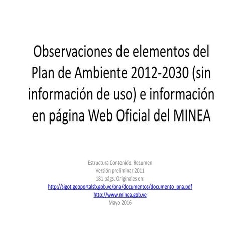 Del Plan de Ambiente y página actual MINEA